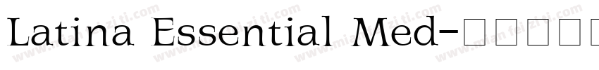 Latina Essential Med字体转换